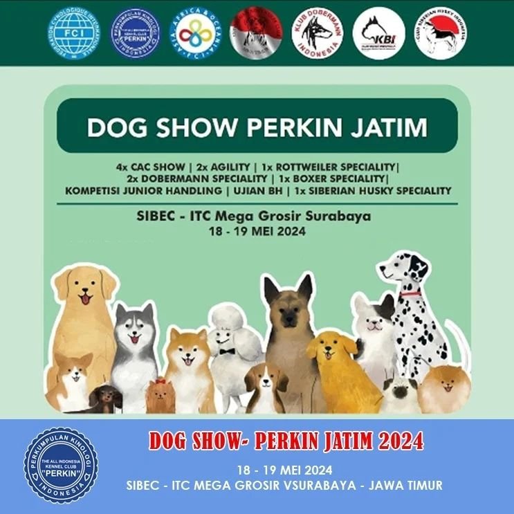 Dog Show PERKIN Jatim Mei 2024